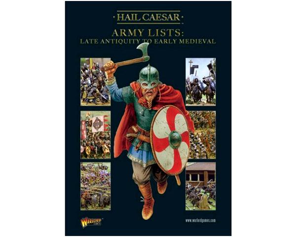 "HAIL CAESAR" Army Lists Vol.2 - Late Antiquity to Early Medieva