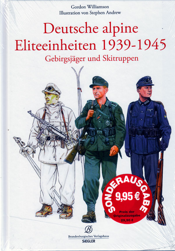 Deutsche alpine Eliteneinheiten 1939  - Gebirgsjäger und Skitrup